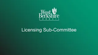 Licensing Sub-Committee  - Wednesday 22 September 2021