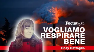 Vogliamo respirare bene | Rosy Battaglia