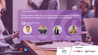 CANAL EXPOSITIVO | Jornadas Presentación Ayudas Industria Gobierno Aragón