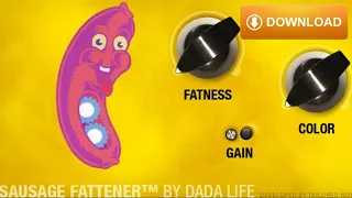 Sausage Fattener by Dada Life Full Download - Plugins (VST, AU) | FL Studio Ableton Logic X