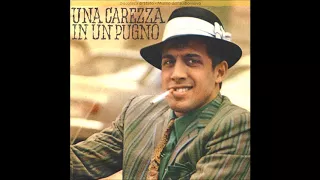 Adriano Celentano - Una carezza in un pugno - Cantata da me