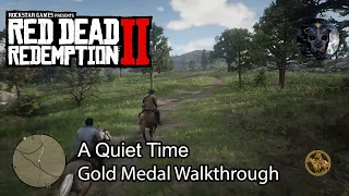 Red Dead Redemption 2 - A Quiet Time Gold Medal Walkthrough