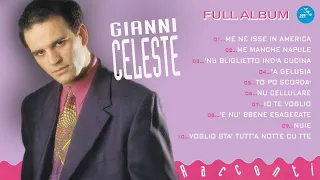 Gianni Celeste ( Full Album ) Racconti - Official Seamusica