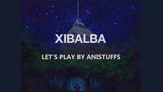 Let's Stream Xibalba - Blind - Shoot the Groots - 23rd August, 2014