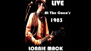 Lonnie Mack -  Live at The Coco's