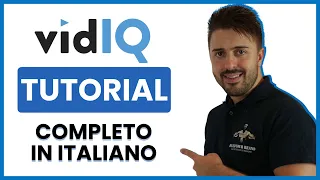 vidIQ Tutorial Italiano - Il Tool SEO per Crescere su YouTube