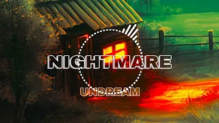 UNDREAM - Nightmare (feat. Neoni)