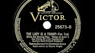 1937 HITS ARCHIVE: The Lady Is A Tramp - Tommy Dorsey Clambake Seven (Edythe Wright, vocal)