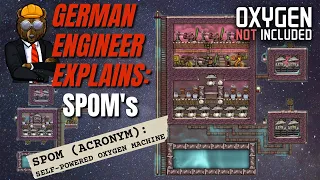 GERMAN ENGINEER explains ONI: SPOM's!(Self-Powered Oxygen Machines) Oxygen not Included Spaced Out