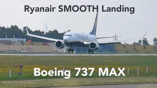 Ryanair Boeing 737MAX SMOOTH Landing