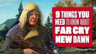 9 New Things You Need To Know About Far Cry New Dawn Gameplay