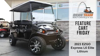 Feature Cart Friday - 2023 EZGO Express L6 Lifted ELiTE Lithium | Dean Team Golf Carts