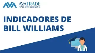 AvaEducation  - Aprenda los Indicadores de Bill Williams - Forex