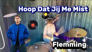 Hoop Dat Jij Me Mist - Flemming | Drum Cover