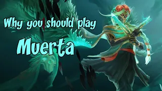 Why you should play Muerta