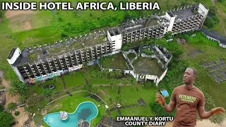 INSIDE THE DESERTED HOTEL AFRICA LIBERIA