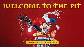 Bruce Dickinson - Welcome to the Pit (Official Audio)