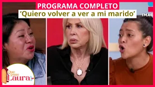 'Quiero volver a ver a mi marido' | Que pase Laura | Programa 15 de febrero