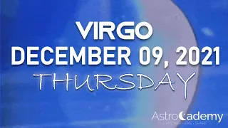 Virgo - Horoscope For Today - December 9, 2021