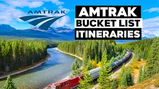 Amtrak Vacation Bucket List Itineraries