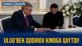 Ulug‘bek Qodirov kinoga qaytdi!