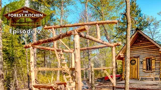 Working Solo | The Forest Kitchen | Off Grid Log Cabin Build, Ep.2 S1