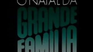 O Natal da Grande Família - 1987