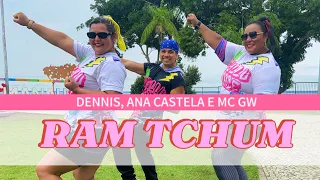 Ram TCHUM - Dennis, Ana Castela e Mc GW - Coreografia Styllu Dance