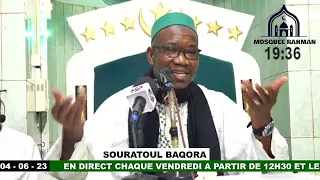 Imam Mahi Ouattara Tafsir de la sourate Al Baqara le 4 juin 2023