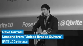 Dave Carroll: Lessons from "United Breaks Guitars"