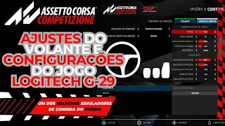 Assetto Corsa Competizione - Ajustes do Volante e Configurações do Jogo - Logitech G29