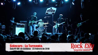 Sidecars - La Tormenta - en Sala M 100 de Córdoba - 23 Febrero de 2018