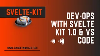 SvelteKit | Dev-ops with SvelteKit and VS Code