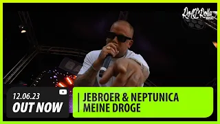 Jebroer x Neptunica - Meine Droge