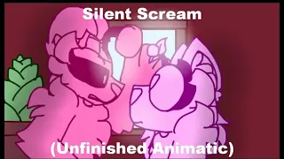 (Animatic) Silent Scream [OCs - Old & Non-Canon/Unfinished]