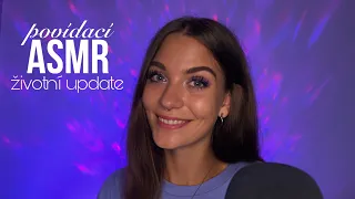 ASMR šeptání o novinkách v životě 💜✨