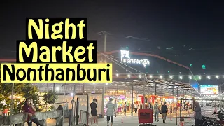 Owl Night Market Nonthaburi Amazing food #ตลาดนกฮูก #thailand