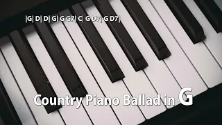 Country Piano Ballad | G-major 65 BPM  | 4/4 | Backing Track Jam for Free Improvisation!