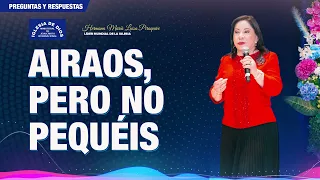 Airaos, pero no pequéis. Preguntas y respuestas, Hna. María Luisa Piraquive #IDMJI