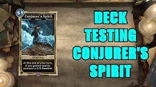 Deck Testing: Conjurer's Spirit