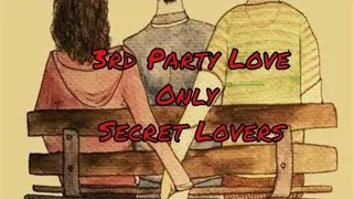 3rd Party Love Secret Lovers Tarot Reading August 2022