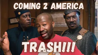 Coming 2 America is TRASH