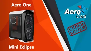 Aerocool Black Aero One Mini Eclipse Review