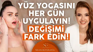 Estetiksiz Gençleşmeye Hazırlanın! Yüz Yogasının Mucizevi Faydaları Nelerdir? | Simge Fıstıkoğlu