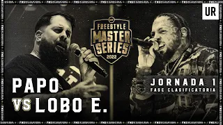 PAPO VS LOBO I #FMSINTERNACIONAL 2022 I Jornada 1 Valencia I Urban Roosters