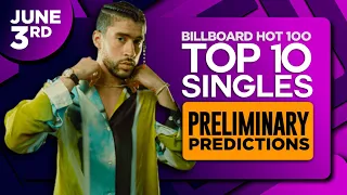 PRELIMINARY PREDICTIONS | Billboard Hot 100, Top 10 Singles | June 3rd, 2023