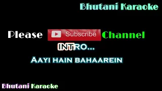 Aayi hai bahaaren karaoke with lyrics