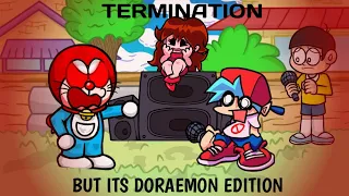 Elimination | Termination But It's Doraemon Edition [FNF Cover]