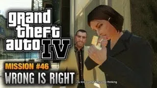 GTA 4 - Mission #46 - Wrong is Right (1080p)