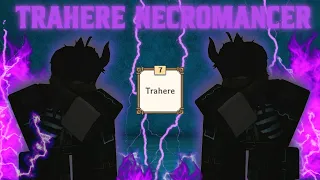 Rogue Lineage | Trahere Spam Necromancer